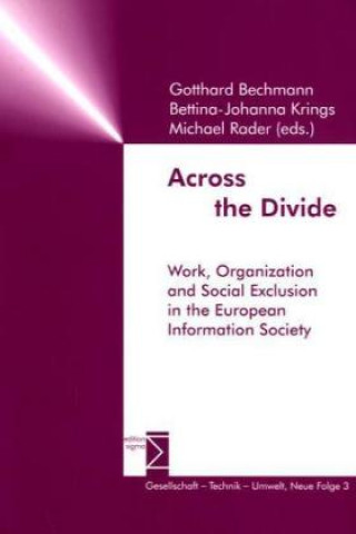 Livro Across the Divide Gotthard Bechmann