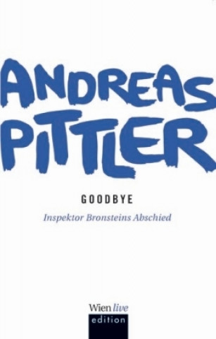 Kniha Goodbye Andreas Pittler