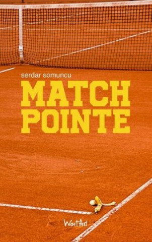 Könyv Matchpointe Serdar Somuncu