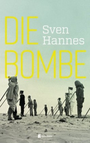 Buch Die Bombe Sven Hannes