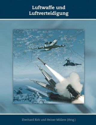 Carte Luftwaffe und Luftverteidigung Eberhard Birk