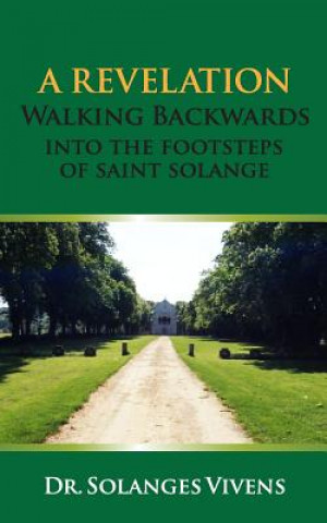 Knjiga A REVELATION Solanges Vivens