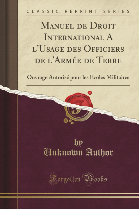 Книга Manuel de Droit International A l'Usage des Officiers de l'Armée de Terre Unknown Author