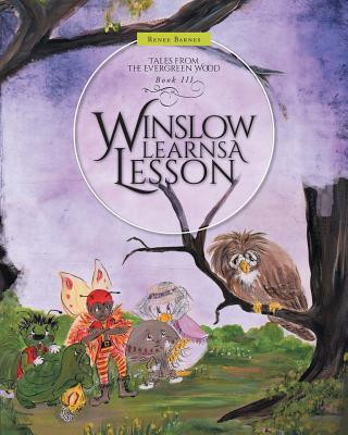 Kniha Winslow Learns A Lesson Renee Barnes