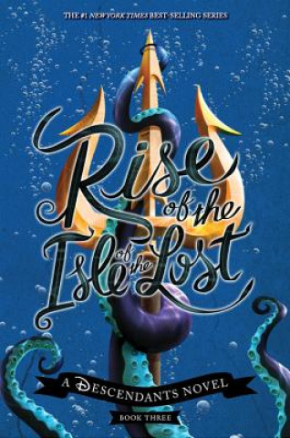 Kniha RISE OF THE ISLE OF THE LOST: A DESCENDA Melissa de la Cruz