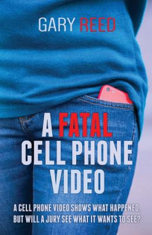 Kniha Fatal Cell Phone Video Gary Reed