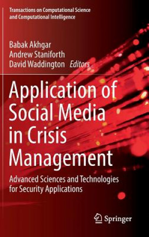 Könyv Application of Social Media in Crisis Management Babak Akhgar