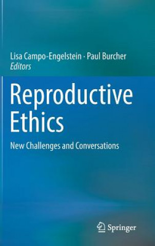 Kniha Reproductive Ethics Lisa Campo-Engelstein