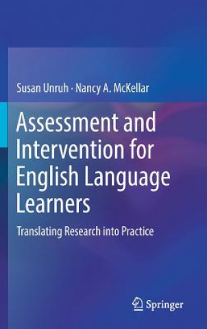 Kniha Assessment and Intervention for English Language Learners Susan Unruh