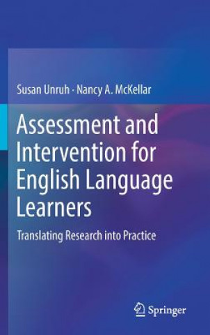 Книга Assessment and Intervention for English Language Learners Susan Unruh