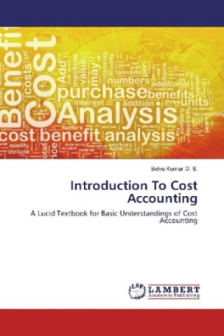 Carte Introduction To Cost Accounting Selva Kumar D. S.