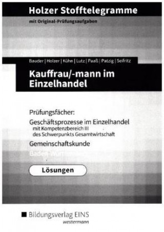 Książka Holzer Stofftelegramme Baden-Württemberg - Kauffrau/-mann im Einzelhandel und Verkäufer/-in Markus Bauder