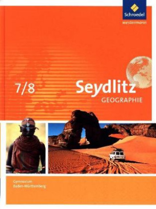 Könyv Seydlitz Geographie - Ausgabe 2016 für Gymnasien in Baden-Württemberg, m. 1 Buch, m. 1 Online-Zugang 
