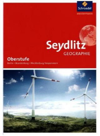 Buch Seydlitz Geographie - Ausgabe 2017 für die Sekundarstufe II in Berlin, Brandenburg und Mecklenburg-Vorpommern, m. 1 Buch, m. 1 Online-Zugang Matthias Felsch