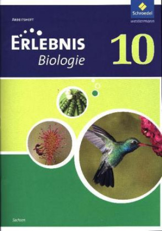 Könyv Erlebnis Biologie - Ausgabe 2012 für Sachsen 