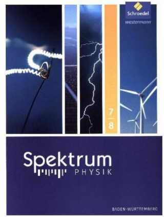 Kniha Spektrum Physik SI - Ausgabe 2017 für Baden-Württemberg 
