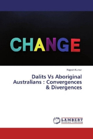 Buch Dalits Vs Aboriginal Australians : Convergences & Divergences Rajesh Kumar