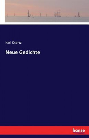 Buch Neue Gedichte Karl Knortz