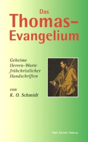 Buch Das Thomas-Evangelium K. O. Schmidt