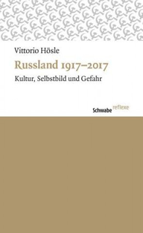 Libro Russland 1917-2017 Vittorio Hösle