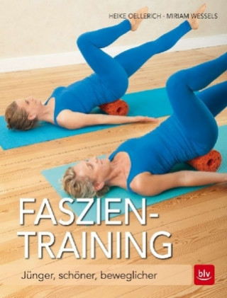Kniha Faszien-Training Miriam Wessels
