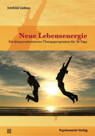 Buch Neue Lebensenergie Irmhild Liebau