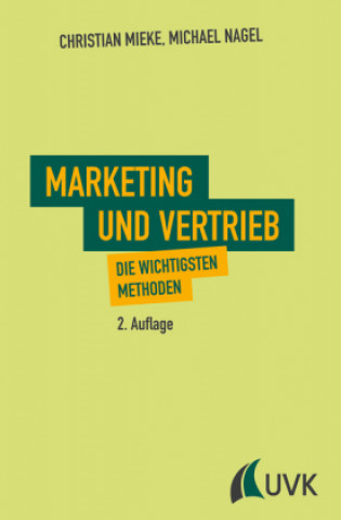 Könyv Marketing und Vertrieb Michael Nagel