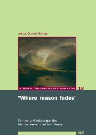 Könyv "Where reason fades" Justus Conrad Gronau