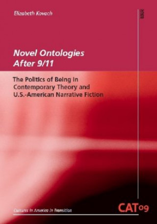 Kniha Novel Ontologies After 9/11 Elizabeth Kovach