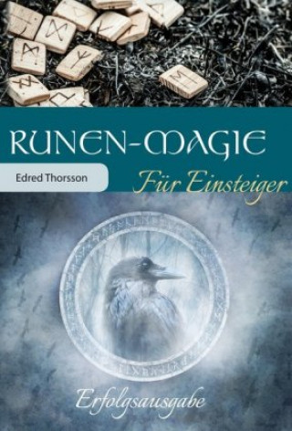 Kniha Runen-Magie für Einsteiger Edred Thorsson