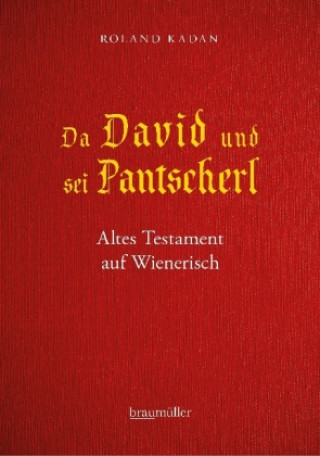 Kniha Da David und sei Pantscherl Roland Kadan