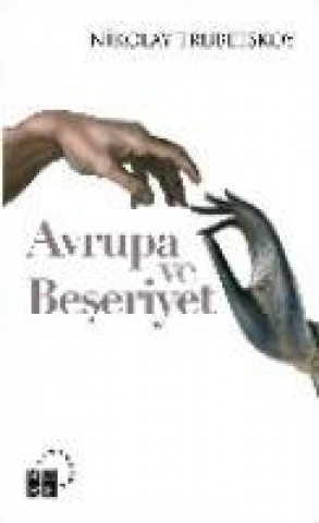 Buch Avrupa ve Beseriyet Nikolay Trubetskoy