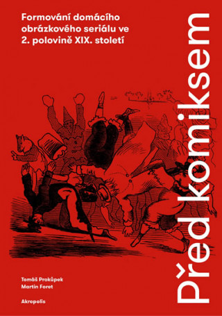 Book Před komiksem Tomáš Prokůpek