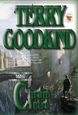 Kniha Meč pravdy Chrám větrů Terry Goodkind