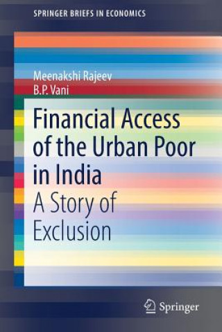 Buch Financial Access of the Urban Poor in India Meenakshi Rajeev