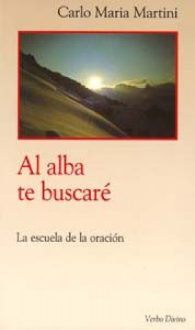 Buch Al alba te buscaré Carlo M. Martini