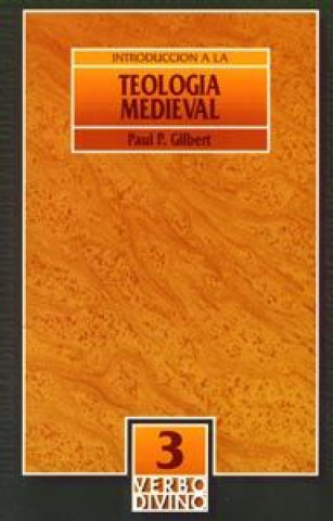Könyv Introducción a la teología medieval Paul Gilbert