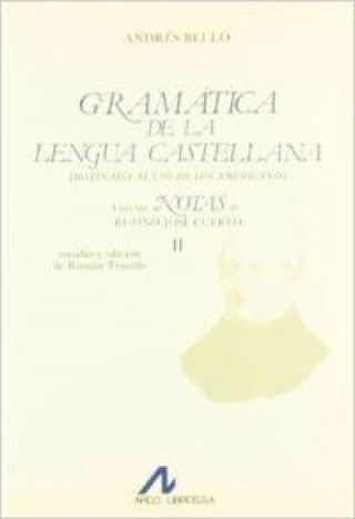 Knjiga Gramática de lengua castellana destinada al uso de los americanos Andrés Bello