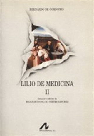 Książka LILIO DE MEDICINA TOMO I BERNARDO DE GORDONIO