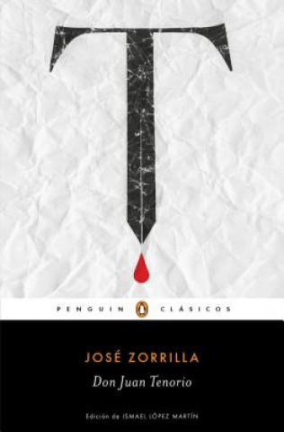 Könyv Don Juan Tenorio José Zorrilla