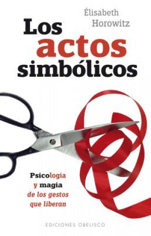 Buch SPA-ACTOS SIMBOLICOS Elisabeth Horowitz