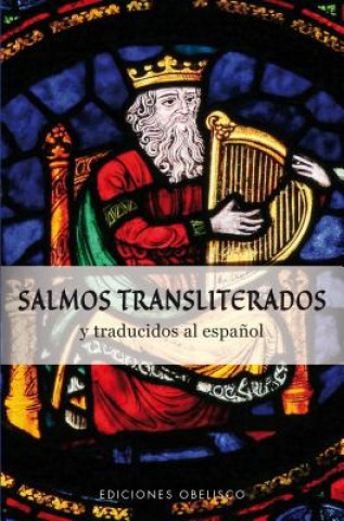 Libro Salmos transliterados y traducidos al espa?ol Anonimo