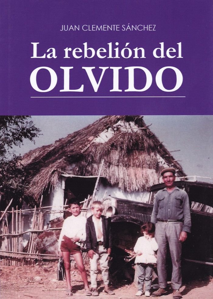 Buch La rebelión del olvido 