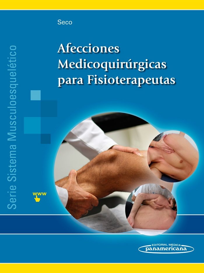 Carte Afecciones Medicoquirúrgicas para Fisioterapeutas: Sistema musculoesquelético 