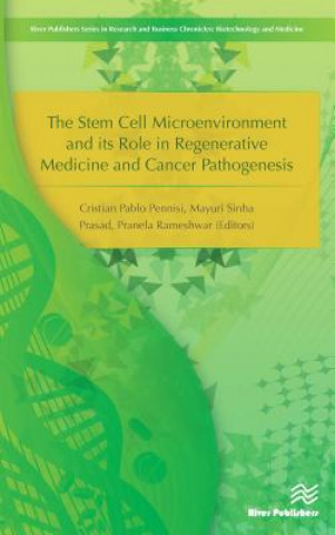 Książka Stem Cell Microenvironment and Its Role in Regenerative Medicine and Cancer Pathogenesis Cristian Pablo Pennisi