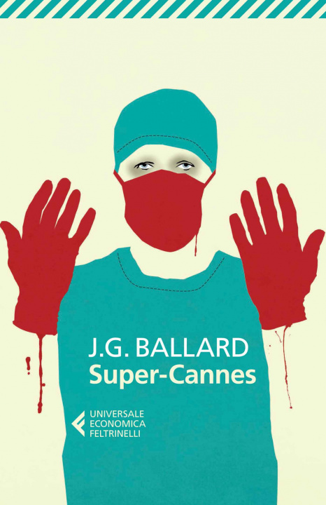 Knjiga Super-Cannes James G. Ballard