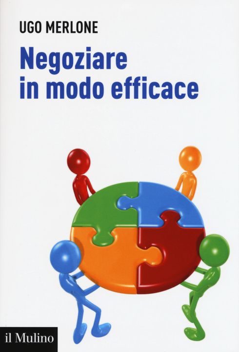 Könyv Negoziare in modo efficace Ugo Merlone