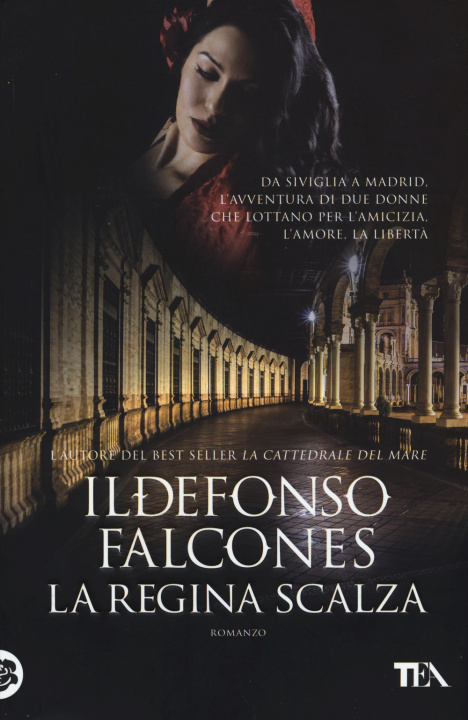 Kniha La regina scalza Ildefonso Falcones