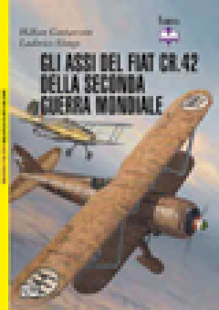 Livre Gli assi del Fiat CR. 42 della seconda guerra mondiale, BAM Assi dell'aviazione numero 101 Hakan Gustavsson