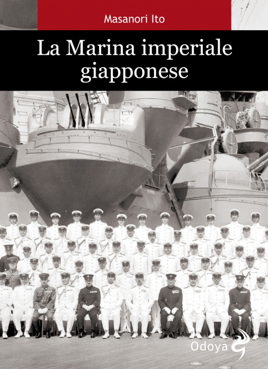 Livre La marina imperiale giapponese Masanori Ito